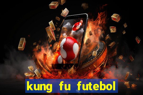 kung fu futebol clube download utorrent